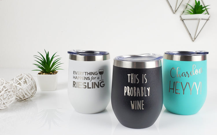 12oz Wine Tumblers with Funny Quotes