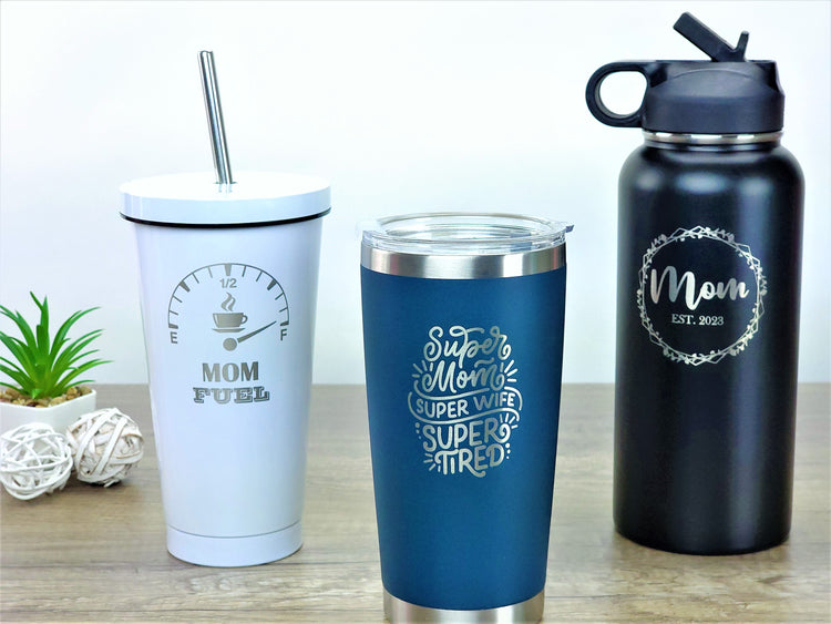 Tumblers/Bottles/Cups For Mom